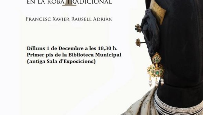 Moncada: Presentació del llibre Indumentària Tradicional Valenciana
